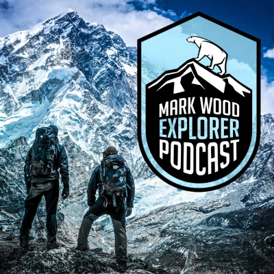 episode Mark Wood Explorer Podcast - 023 - A Glimmer Of Hope artwork