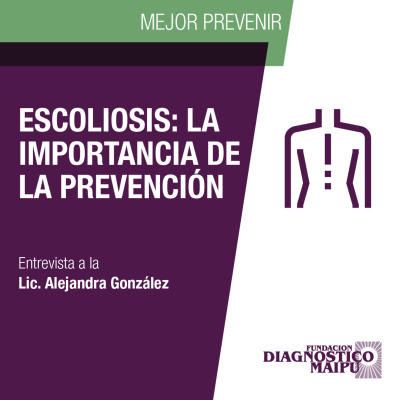 episode "Mejor Prevenir" - Ep.11 - Escoliosis: La importancia de la prevención artwork