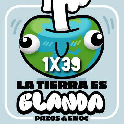 episode La nueva DIETA de CHOCOLATE con TORREZNOS. La Tierra es Blanda 1x39. artwork