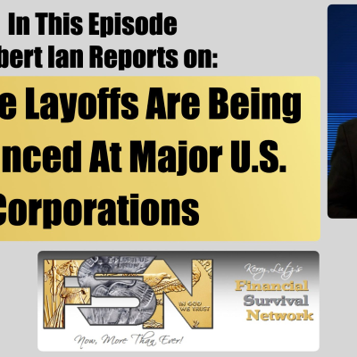 episode Massive Layoffs are Being Announced at Major U.S. Corporations - Robert Ian Reports artwork