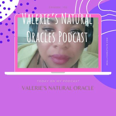 Imagen de portada del programa Valerie's Natural Oracles Podcast