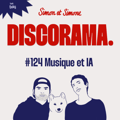 episode Discorama #124 - Musique et IA feat. Doky artwork