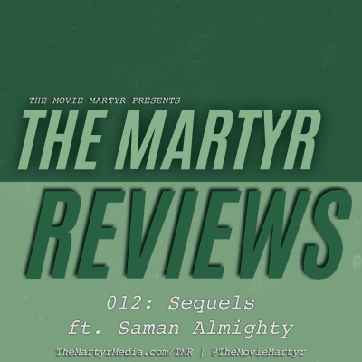 episode 012: Sequels ft. Saman Almighty artwork