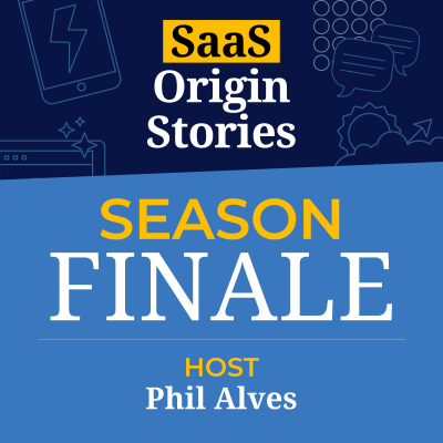 episode SaaS Origin Stories: Season Finale artwork