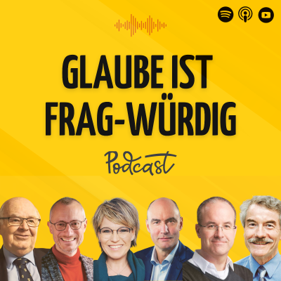 Glaube ist frag-würdig