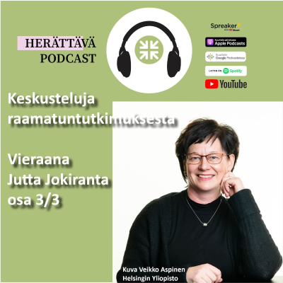 episode Kuolleen meren kirjakääröt ja materiaalisuus Vanhan testamentin tutkimuksessa, osa 3/3; vieraana Jutta Jokiranta artwork