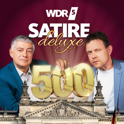 episode 500 Deluxe - Das große Satire-Jubiläum (500) artwork
