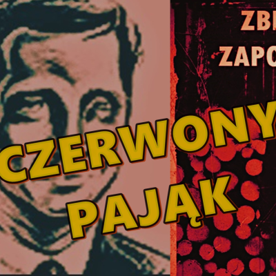 episode CZY CZERWONY PAJĄK TO MIEJSKA LEGENDA? artwork