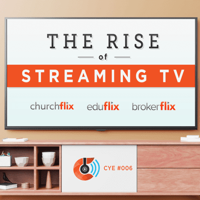 episode #006 - The Rise of Streaming TV and Eduflix artwork