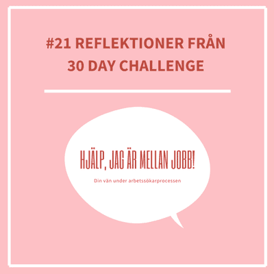 episode 21. Reflektioner från 30 day challenge artwork