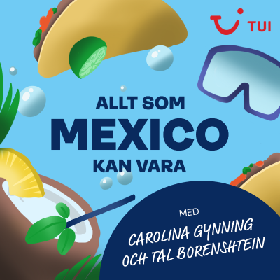 episode Maxa Mexico med Carolina Gynning och Tal Borenstein artwork