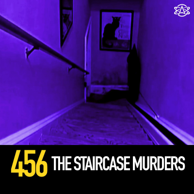 episode 456 - The Staircase Murders artwork