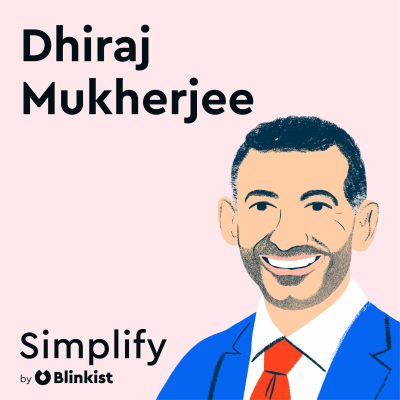 episode Dhiraj Mukherjee: Optimism Defines the Future artwork