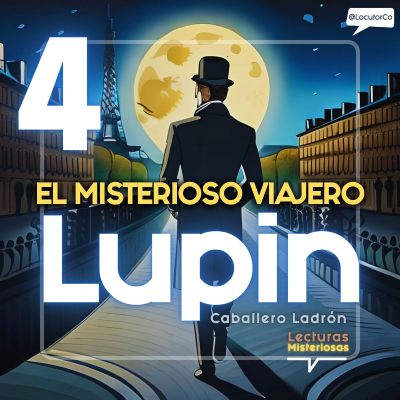 episode Capitulo 4: El Misterioso Viajero artwork