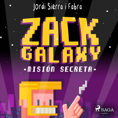 Zack Galaxy: misión secreta - podcast