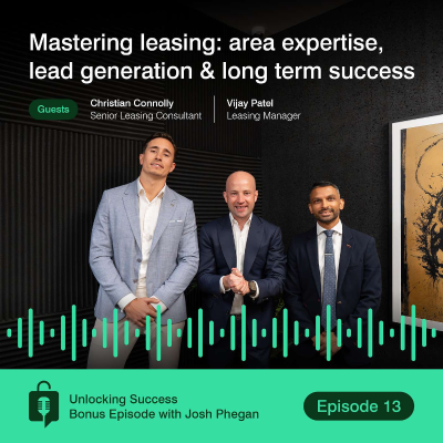 episode Mastering leasing: area expertise, lead generation & long term success (Bonus Episode with Josh Phegan) artwork