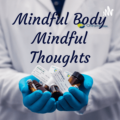 Mindful Body Mindful Thoughts