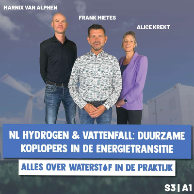 episode NL Hydrogen & Vattenfall: Duurzame koplopers in de energietransitie artwork