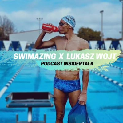 episode Insidertalk mit Triathlon Pro Lukasz Wojt | #25 Swimazing Podcast artwork