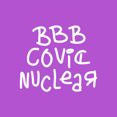 episode BBB, Covid e Nuclear. artwork