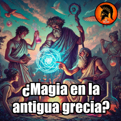 episode ✨ ¡Descubre la Magia Secreta de la Antigua Grecia! ️Amuletos, Rituales y Poderes Divinos artwork