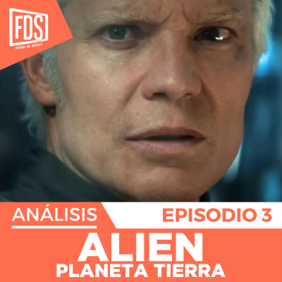 episode ALIEN: PLANETA TIERRA | Capitulo 3 | Detalles, secretos ocultos, teorías … artwork