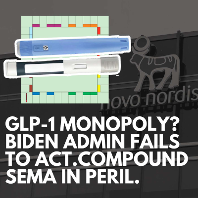 episode A GLP-1 Monopoly In The Making: Biden Admin Fails to Act, Novo Acquires Catalent artwork