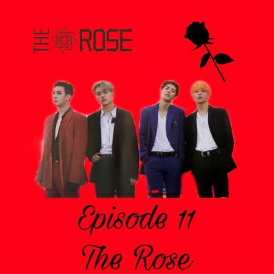 episode Episode 11 ~ The Rose artwork
