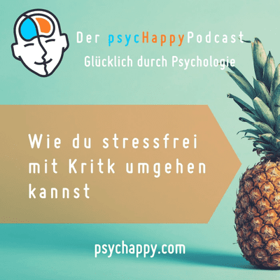 episode Wie du stressfrei mit Kritik umgehen kannst artwork
