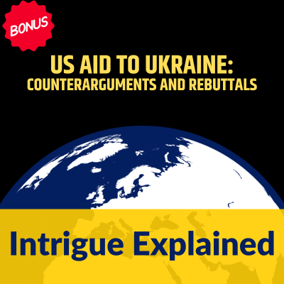 episode [Bonus] Rebutting Arguments against US Aid to Ukraine artwork