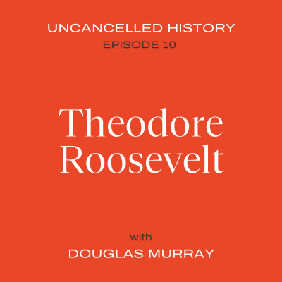 episode EP. 10 Theodore Roosevelt artwork
