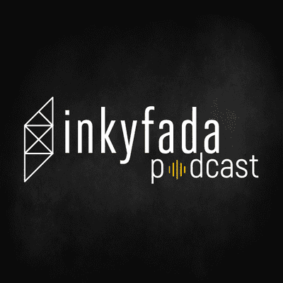 Inkyfada Podcast