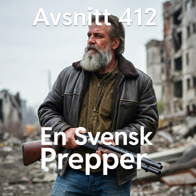 episode 412. En svensk prepper artwork