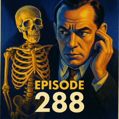 episode Episode 288: The Crime of Doctor Crespi/Death of a Unicorn artwork