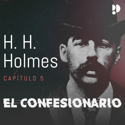 episode E05 H.H HOLMES - Brillante artwork