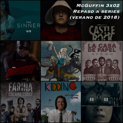 episode McGuffin 3x02 Repaso a series (verano de 2018) artwork