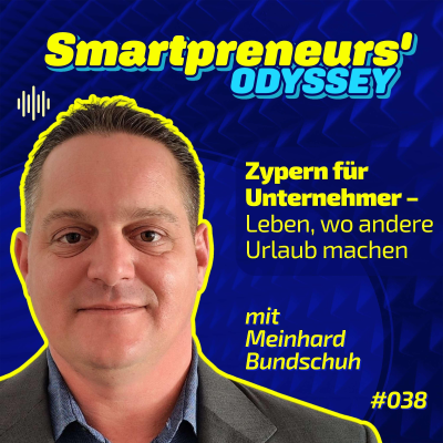episode Zypern für Unternehmer – Leben, wo andere Urlaub machen artwork
