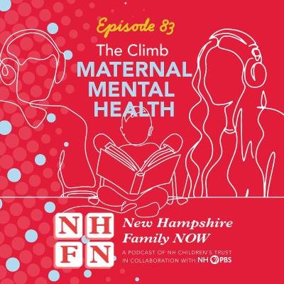 episode S4 E83—The Climb: Maternal Mental Health artwork