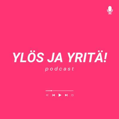 episode 55: Erkka Niemi - "En voi lähteä yrittämään, jos minulla ei ole pääomaa" artwork