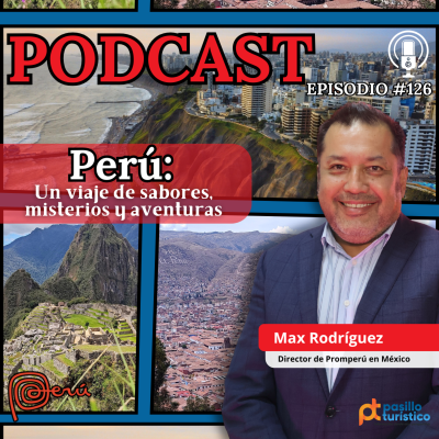 episode Perú: Un viaje de sabores, misterios y aventura artwork
