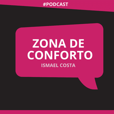 episode #01 - Zona de Conforto artwork
