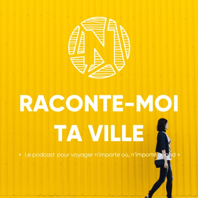 Raconte-moi ta ville