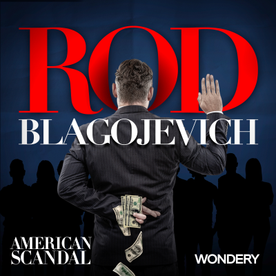 episode Rod Blagojevich | The Whistleblowers | 5 artwork